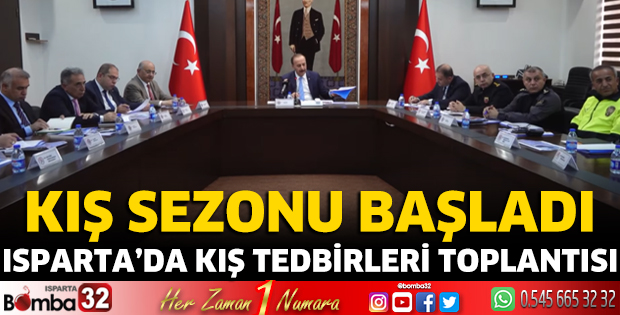Isparta'da Kış Tedbirleri Toplantısı