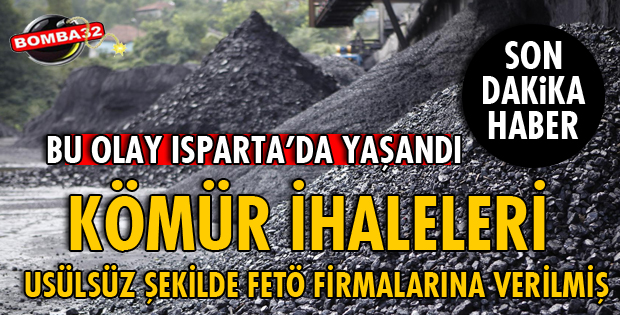 ISPARTA'DA KÖMÜR İHALELERİ....