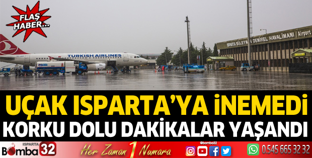 Isparta'da korku dolu dakikalar yaşandı