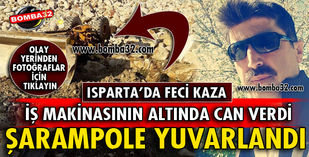 ISPARTA'DA KORKUNÇ KAZA!