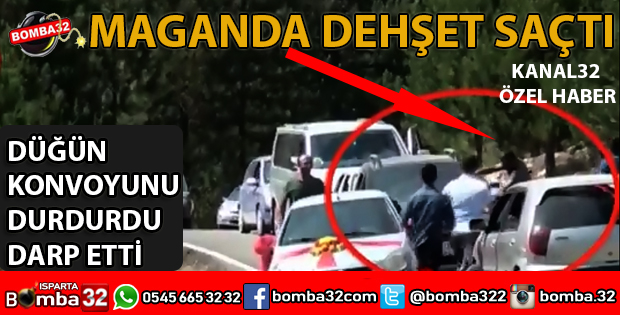 ISPARTADA MAGANDA DEHŞETİ