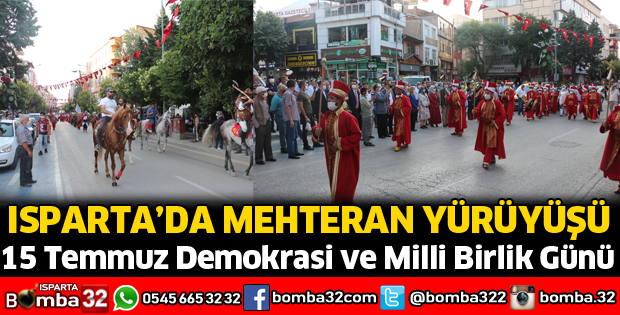 ISPARTA'DA MEHTERAN YÜRÜYÜŞÜ