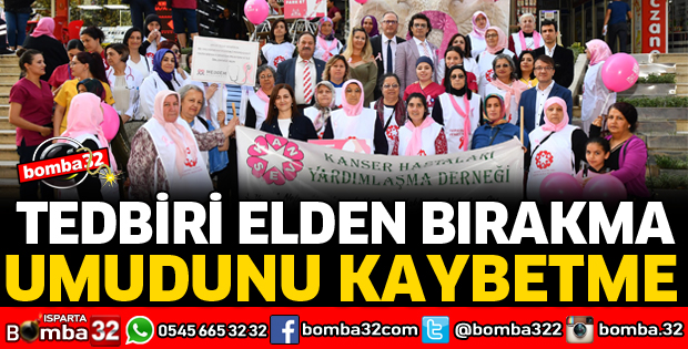 ISPARTA'DA MEME KANSERİNE FARKINDALIK ETKİNLİĞİ