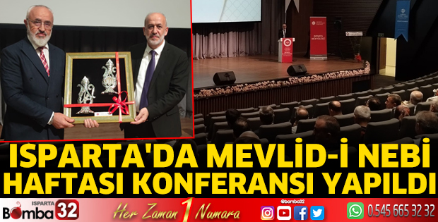 Isparta'da Mevlid-i Nebi Haftası Konferansı yapıldı