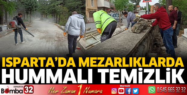 Isparta'da mezarlıklarda hummalı çalışma