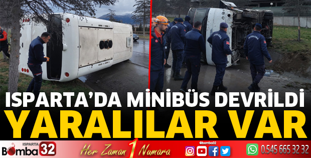 Isparta'da minibüs devrildi