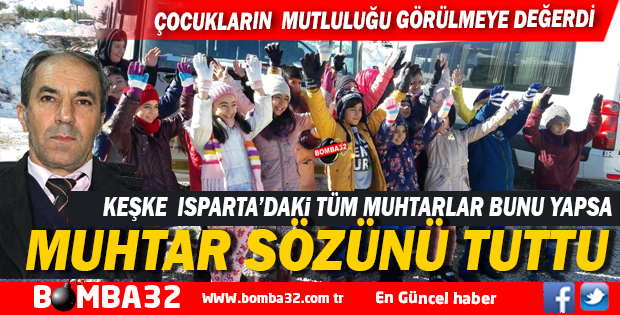ISPARTA'DA MUHTAR SÖZÜNÜ TUTTU 