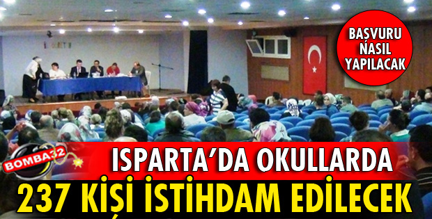 ISPARTA'DA OKULLARA 237 KİŞİ ALINACAK