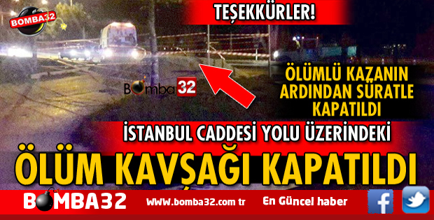 ISPARTADA ÖLÜM KAVŞAĞI KAPATILDI
