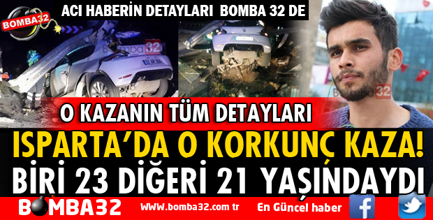 ISPARTA'DA OTOMOBİL DİREĞE ÇARPTI 2 ÖLÜ