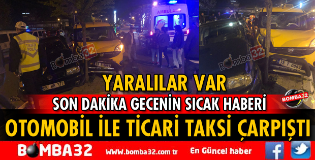 ISPARTA'DA OTOMOBİL İLE TİCARİ TAKSİ ÇARPIŞTI