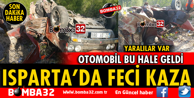 ISPARTA'DA OTOMOBİL ŞARAMPOLE UÇTU