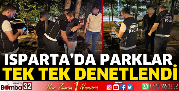 Isparta'da parklarda şok denetim