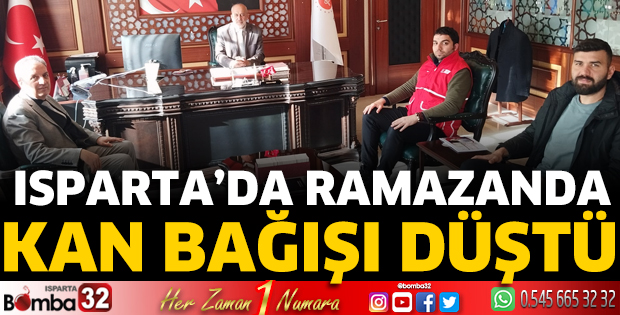 Isparta'da ramazan ayında kan bağışı düştü