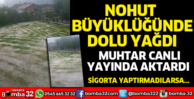 Isparta'da sağanak ve dolu yağışı 