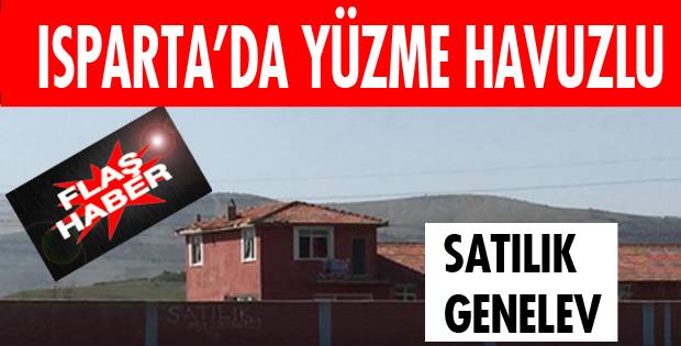 Isparta'da Sahibinden Satılık Havuzlu Genelev