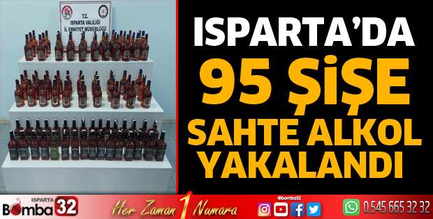 Isparta'da sahte alkol operasyonu
