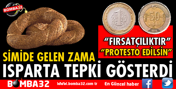 ISPARTA'DA SİMİDE ZAM KARARI BÜYÜK TEPKİ TOPLADI