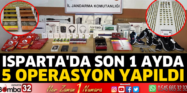 Isparta'da son 1 ayda 5 operasyon yapıldı 