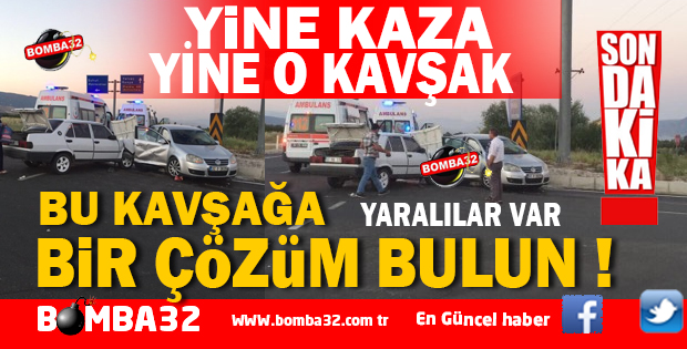 ISPARTA'DA SON DAKİKA YİNE KAZA YİNE O KAVŞAK!
