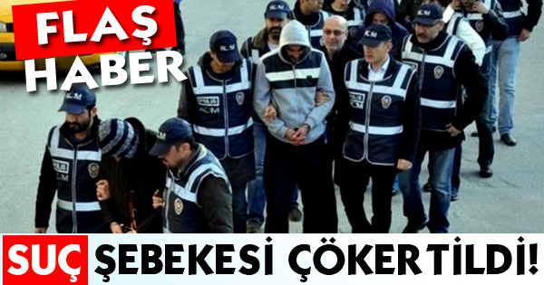 Isparta'da Suç Şebekesi Çökertildi!
