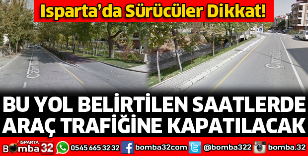 ISPARTA'DA SÜRÜCÜLER DİKKAT