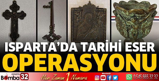 Isparta'da tarihi eser operasyonu