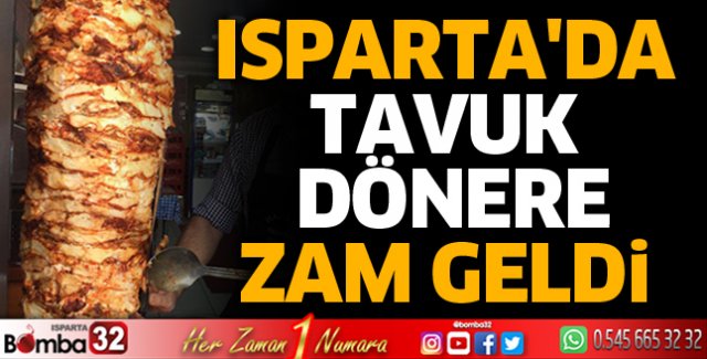 Isparta'da tavuk dönere zam 