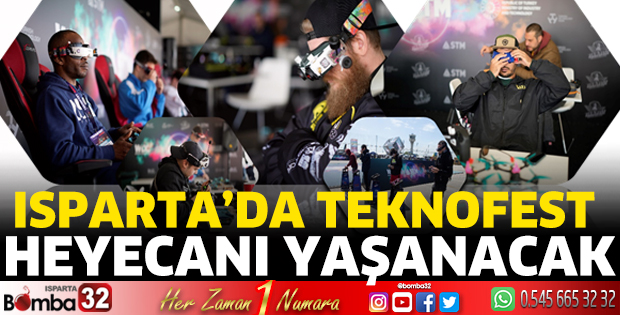 Isparta'da TEKNOFEST heyecanı yaşanacak