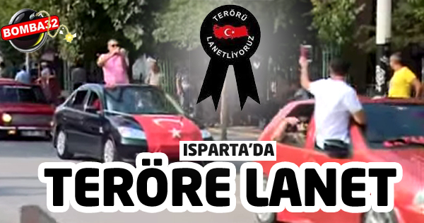 ISPARTADA TERÖRE LANET