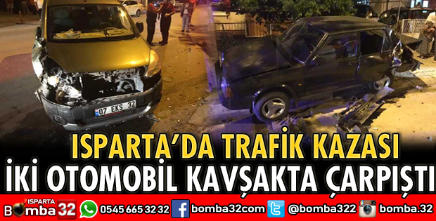ISPARTA'DA TRAFİK KAZASI 1 YARALI