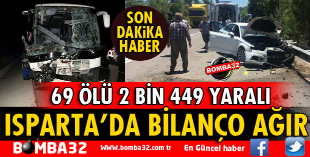 ISPARTA'DA TRAFİK KAZASI BİLANÇOSU AĞIR