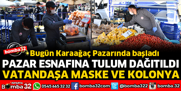 ISPARTA'DA TÜM PAZARCILARA TULUM DAĞITILDI