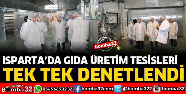 ISPARTA'DA ÜRÜN BAZLI DENETİM SEFERBERLİĞİ