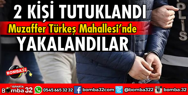 ISPARTA'DA UYUŞTURUCU OPERASYONU