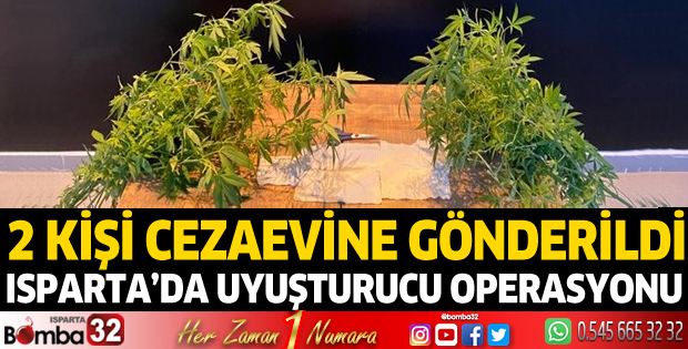 Isparta'da uyuşturucu operasyonu
