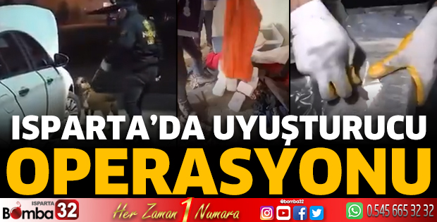 Isparta'da uyuşturucu operasyonu