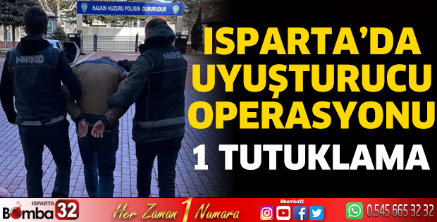 Isparta'da uyuşturucu operasyonu