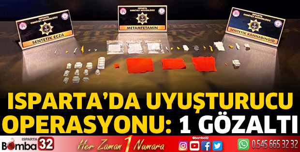Isparta'da uyuşturucu operasyonu