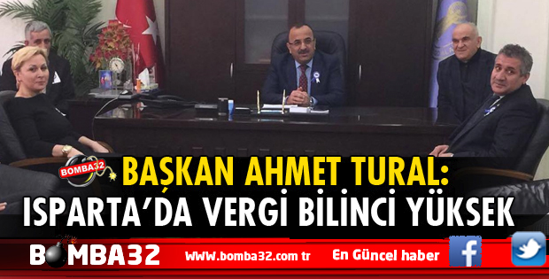 ISPARTA'DA VERGİ BİLİNCİ YÜKSEK!