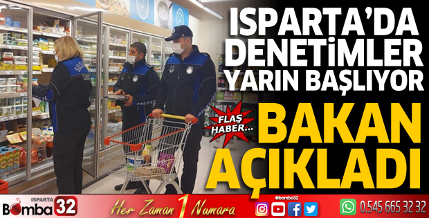Isparta'da yarın denetimler başlıyor