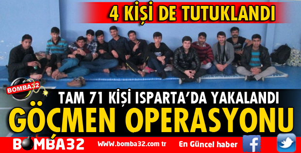 ISPARTA'DA YASA DIŞI GÖÇMEN OPERASYONU