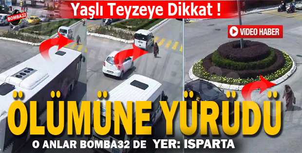 ISPARTA DA YAŞLI KADIN ÖLÜMÜNE YÜRÜDÜ 