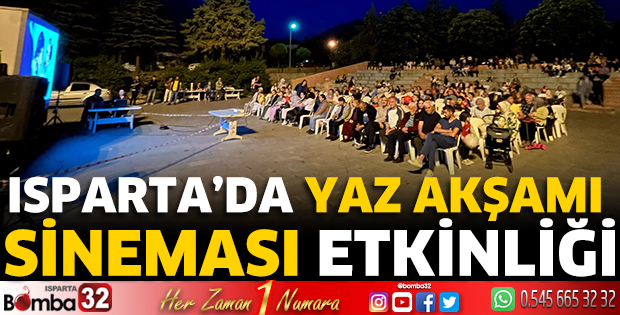 Isparta'da yaz akşamı sineması etkinliği 