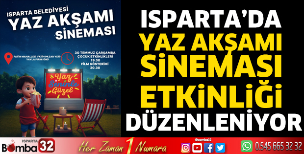 Isparta'da yaz akşamı sineması etkinliği