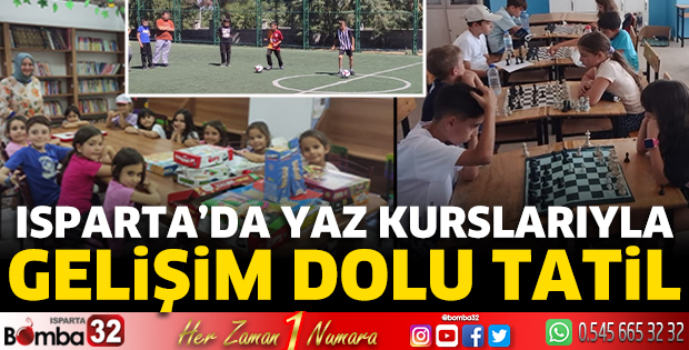 Isparta'da yaz kurslarıyla gelişim dolu tatil