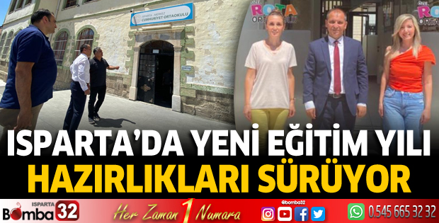 Isparta'da yeni eğitim yılı hazırlıkları sürüyor