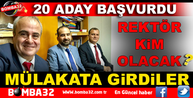 ISPARTA'DA YENİ ÜNİVERSİTE İÇİN 20 REKTÖR ADAYI