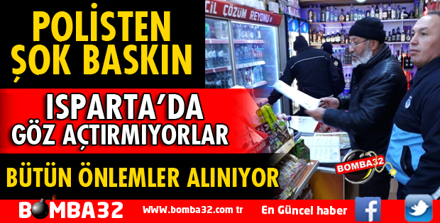 ISPARTA'DA YILBAŞI ÖNCESİNDE POLİS DENETİMLERİ ARTIRDI