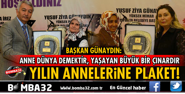 ISPARTA'DA YILIN ANNELERİNE PLAKET!